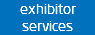exhibitor
services
